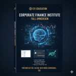 CFI Education – Corporate Finance Institute Full-Immersion