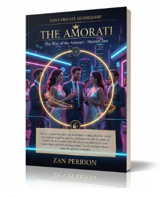 Zan Perrion - The Way of the Amorati: MasterClass
