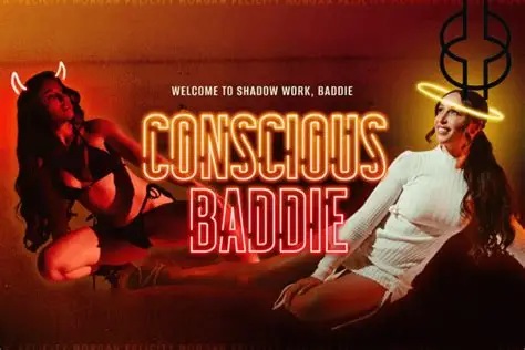 Felicity Morgan – Conscious Baddie 1