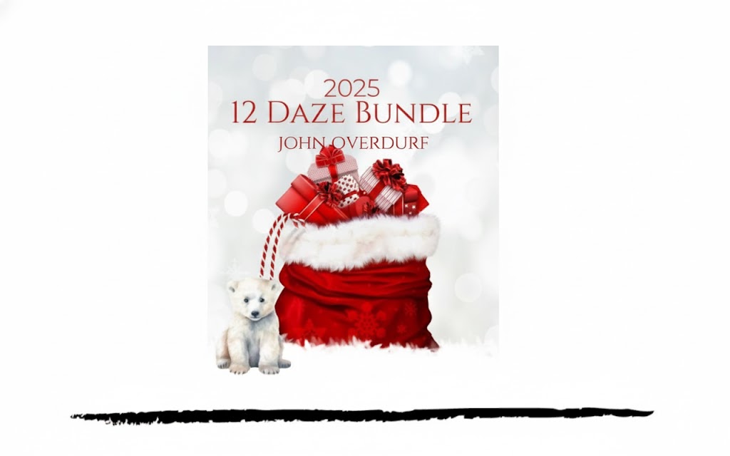 John Overdurf – 2025 12 Daze Bundle 1