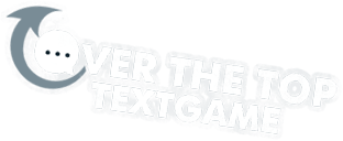 The TextGod – Over The Top Textgame