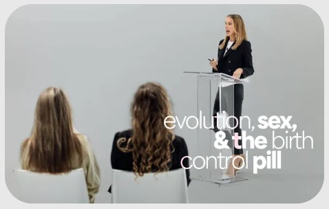 Sarah Hill – Evolution, Sex, and The Birth Control Pill 2